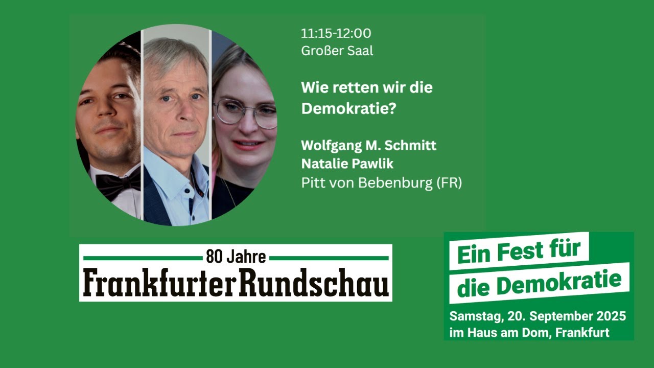 Wie retten wir die Demokratie? Natalie Pawlik vs. Wolfgang M. Schmitt im FR-Panel