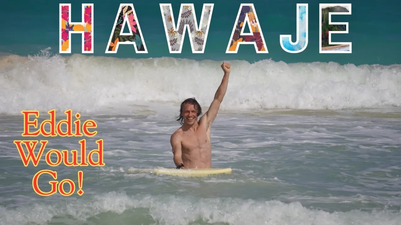 Eddie would go! Hawaje - czyli spełniamy marzenie Staruszka - REJS DOOKOŁA ŚWIATA