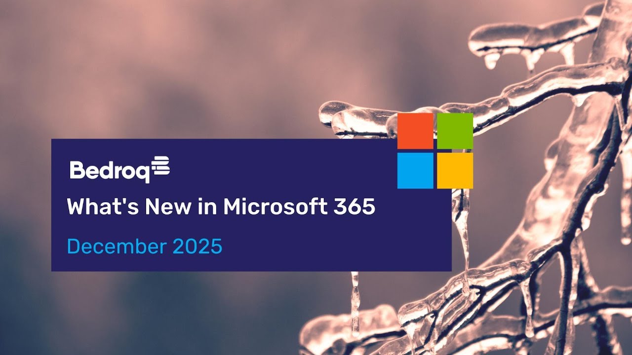 What's New in Microsoft 365 - December 2025