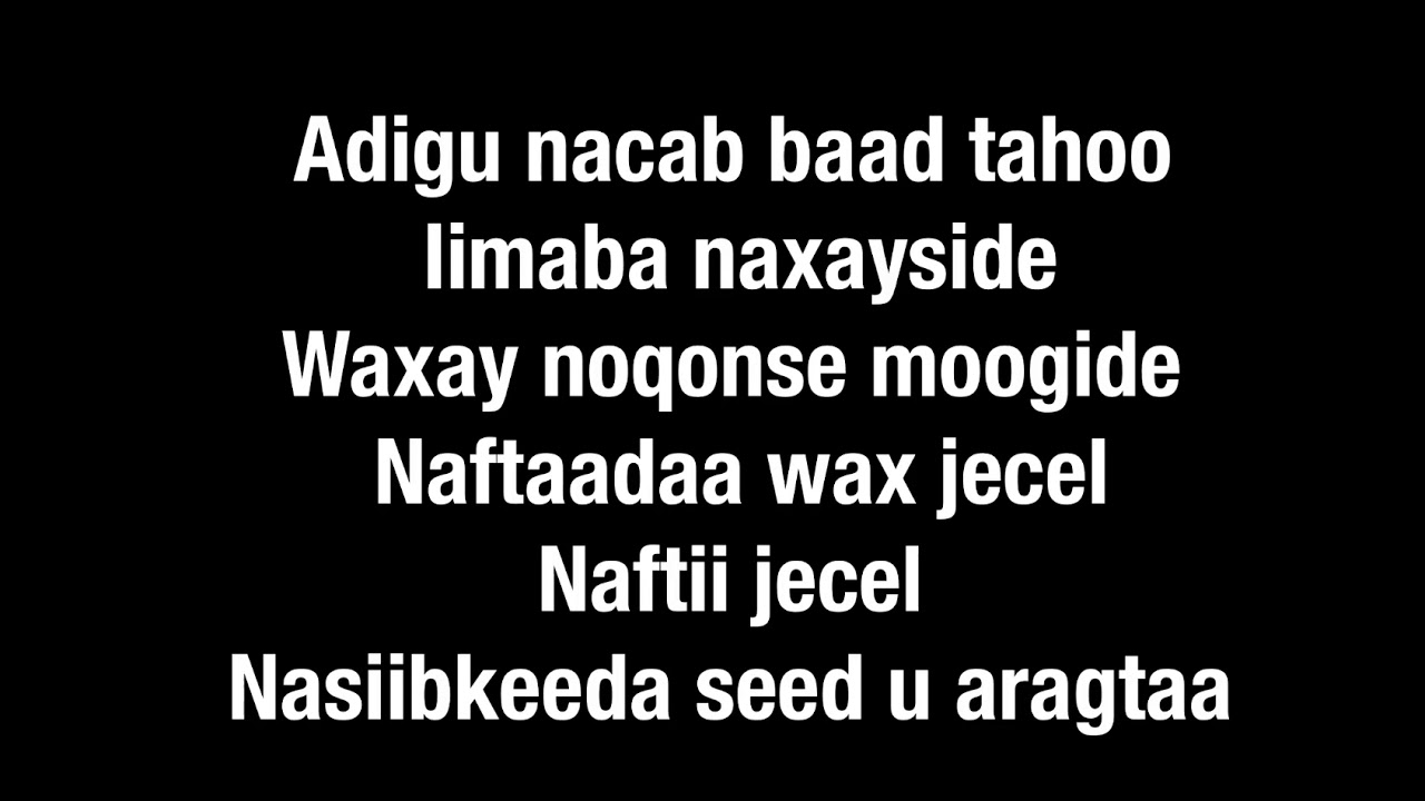 Digfeer|| heestii &ldquo;Adigoo i neceb oon ogahay&rdquo;|| with lyrics