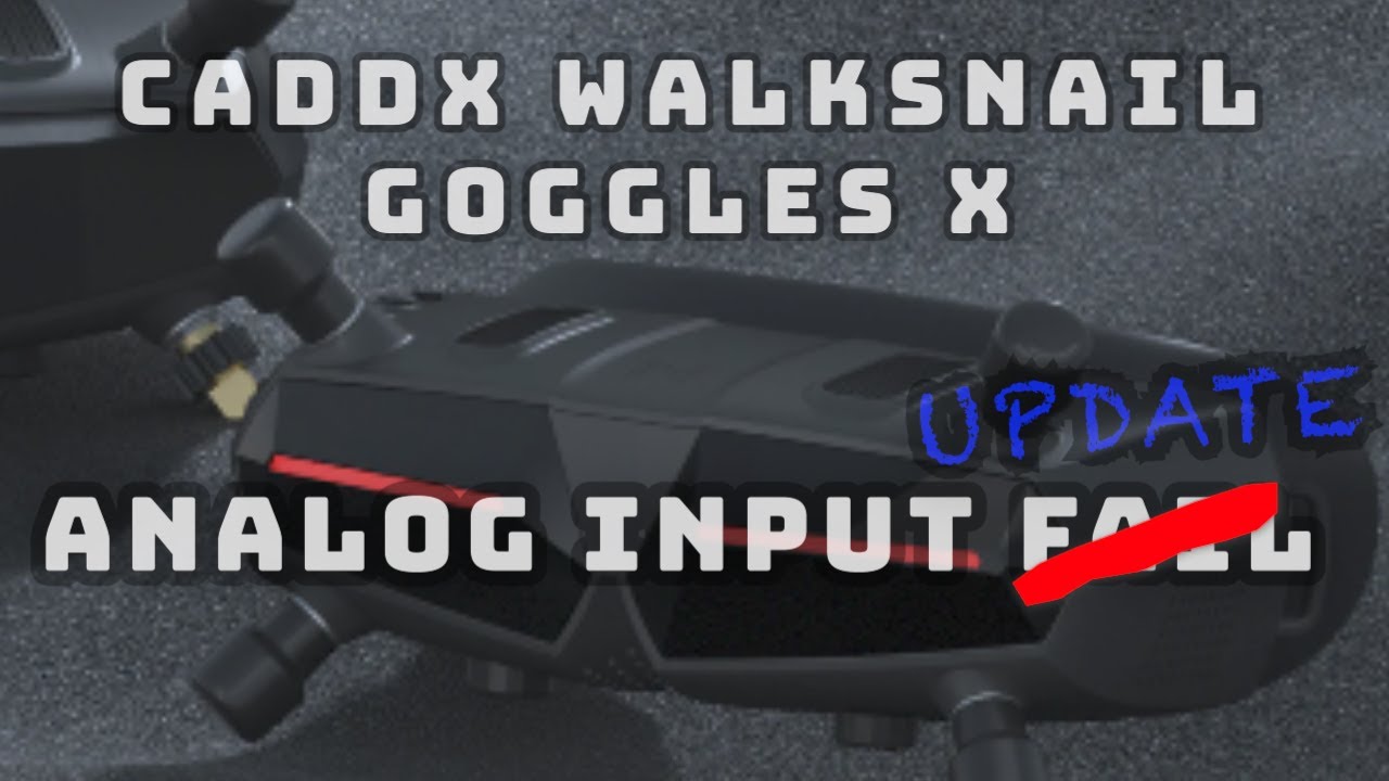 Caddx Walksnail Goggles X - Analog input update