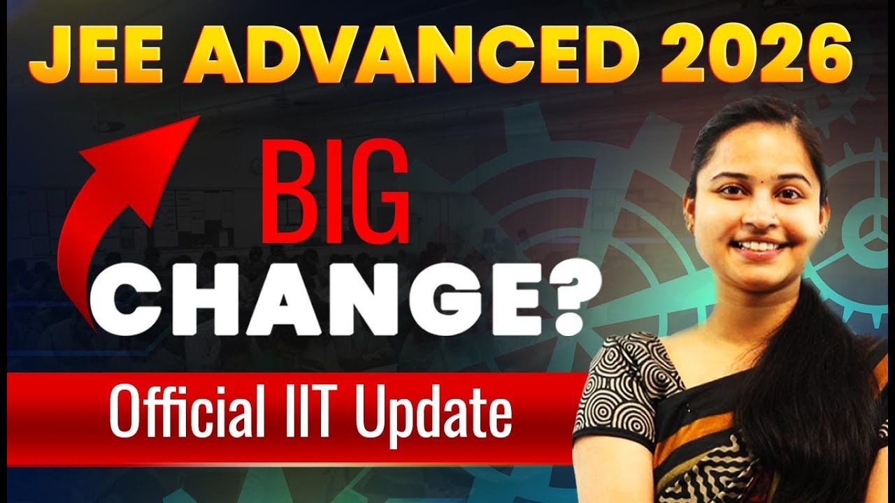 JEE Advanced 2026: Adaptive Exam & New Quota Rules? 🚨