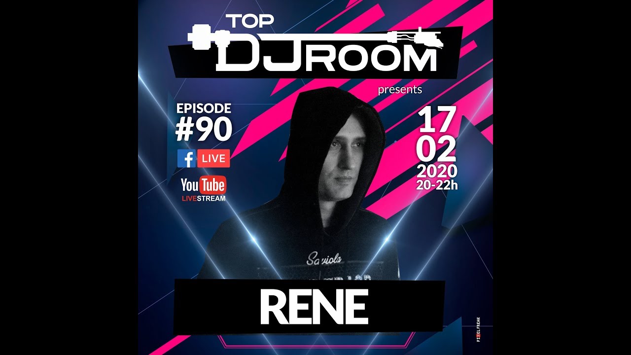 TOP DJ ROOM x Rene - EP#90