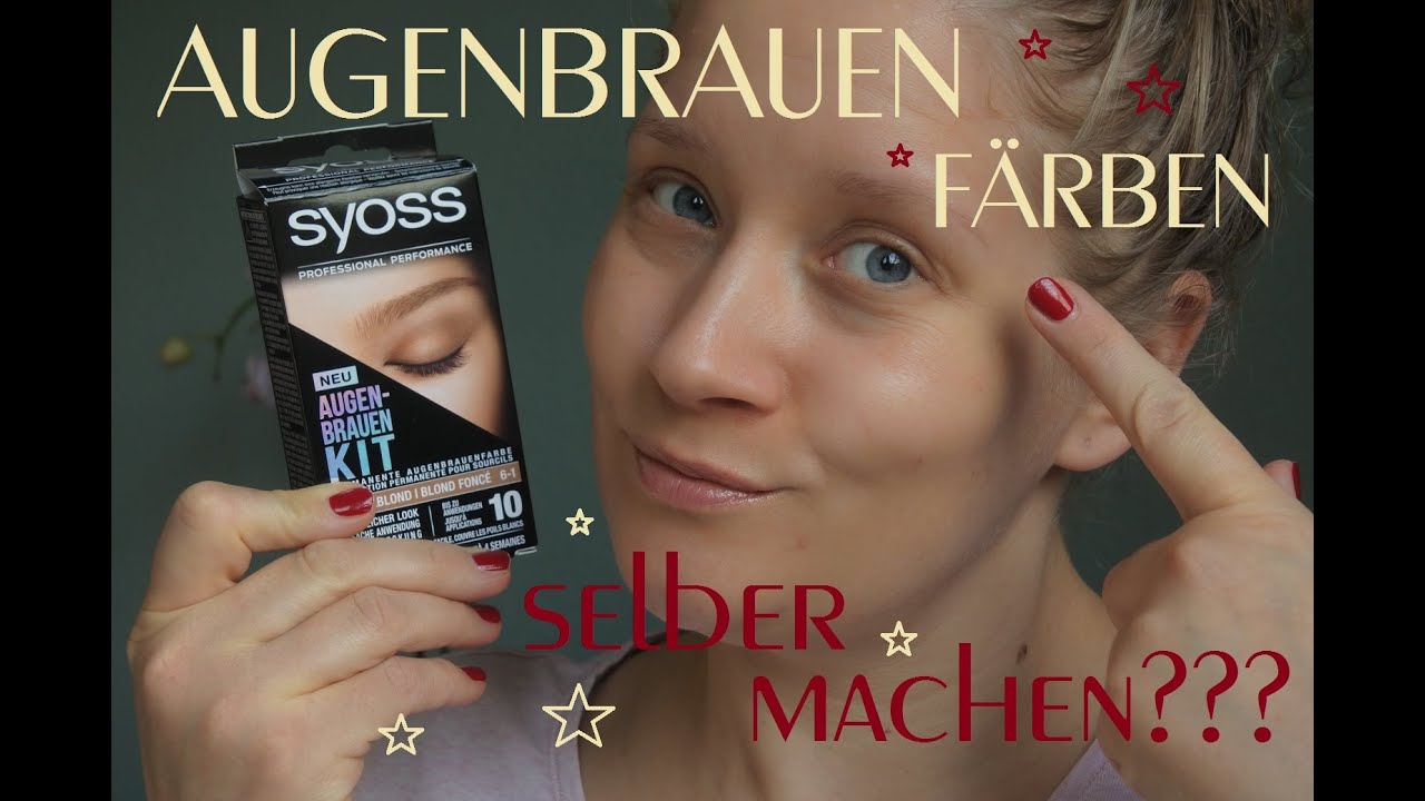 AUGENBRAUEN SELBER FÄRBEN??? // SYOSS BROW KIT! // WIR TESTEN ES ZUSAMMEN!!!