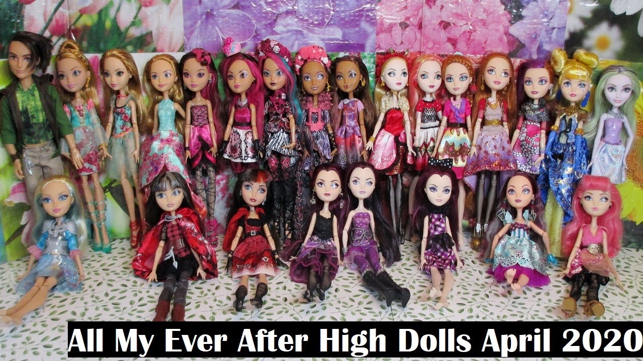 All My Ever After High Dolls April 2020