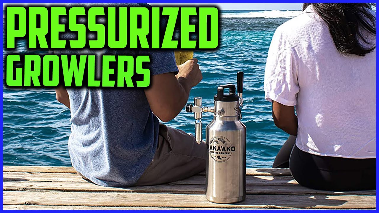 Top 5 Best Pressurized Growlers For Craft Beer In 2020