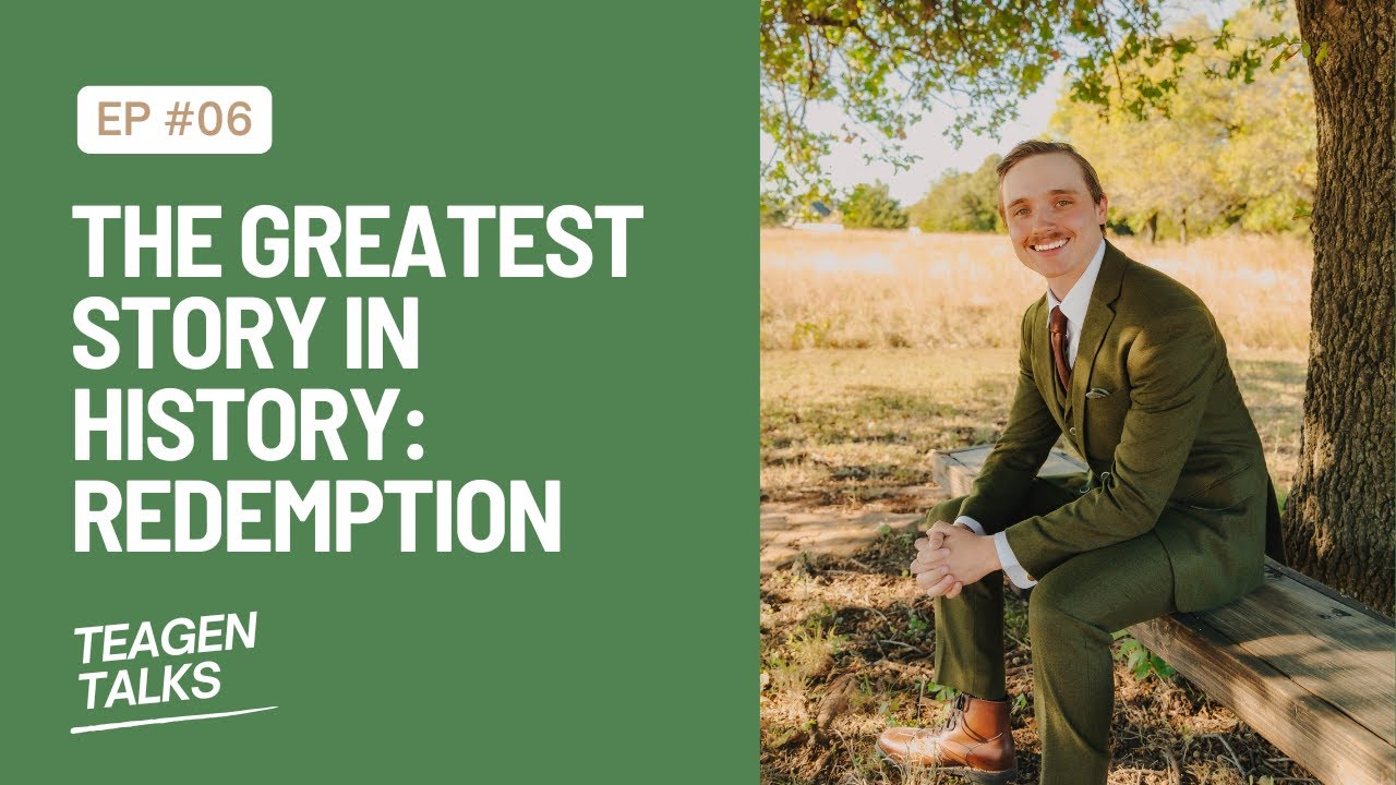 The Greatest Story In History: Redemption
