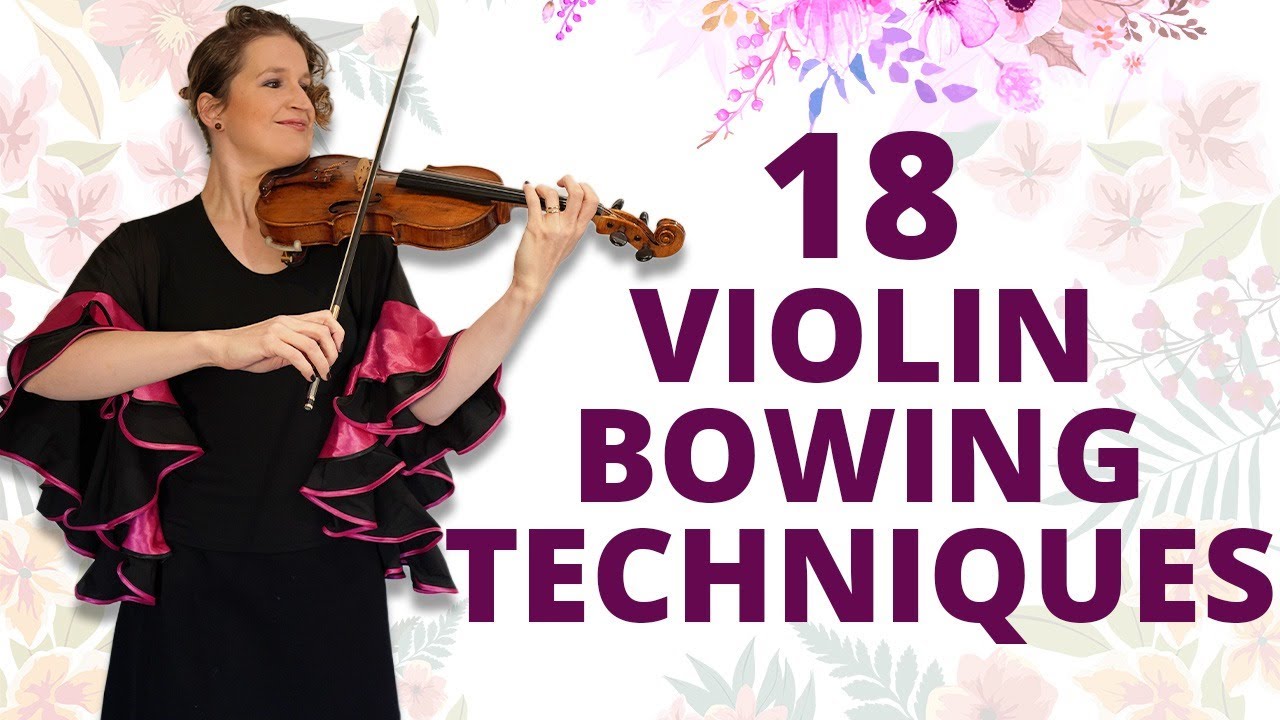 18 Main Violin Bowing Techniques with Examples