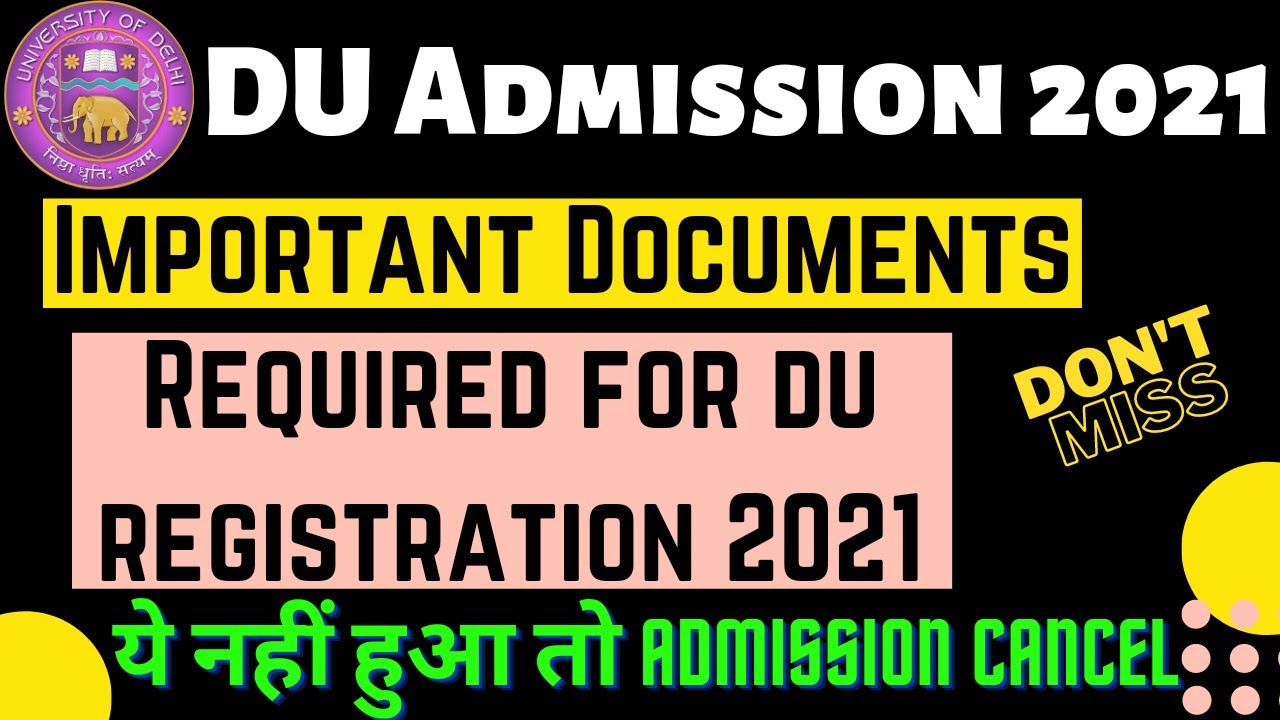 Important Documents Required For Delhi University Admission 2021 || DU Admission 2021