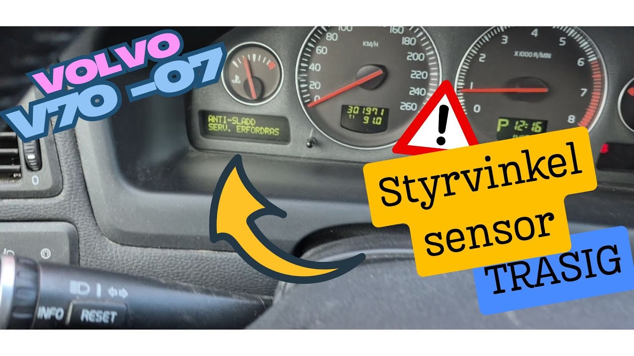 Felsöker ANTI-SLADD SERV. ERFORDRAS på Volvo V70 2007