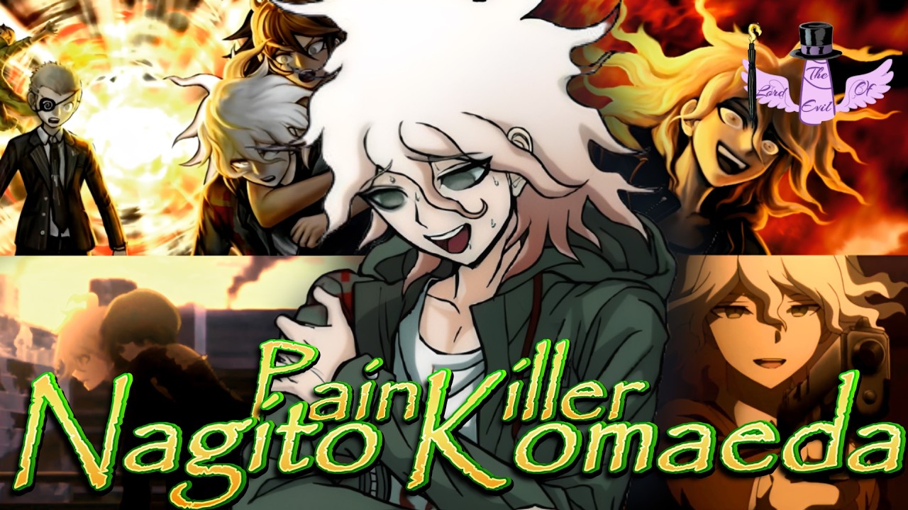 Nagito Komaeda - Painkiller || AMV
