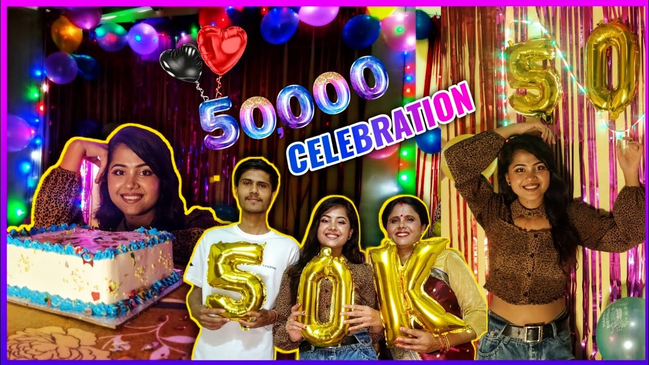 I hit 50 k on YouTube ❤️ 50K SUBSCRIBERS Special Celebration Vlog 🎉 || susmeta bhattrai