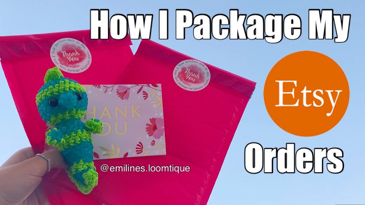 How I Package My Etsy Orders 2020 || Emiline’s Loomtique