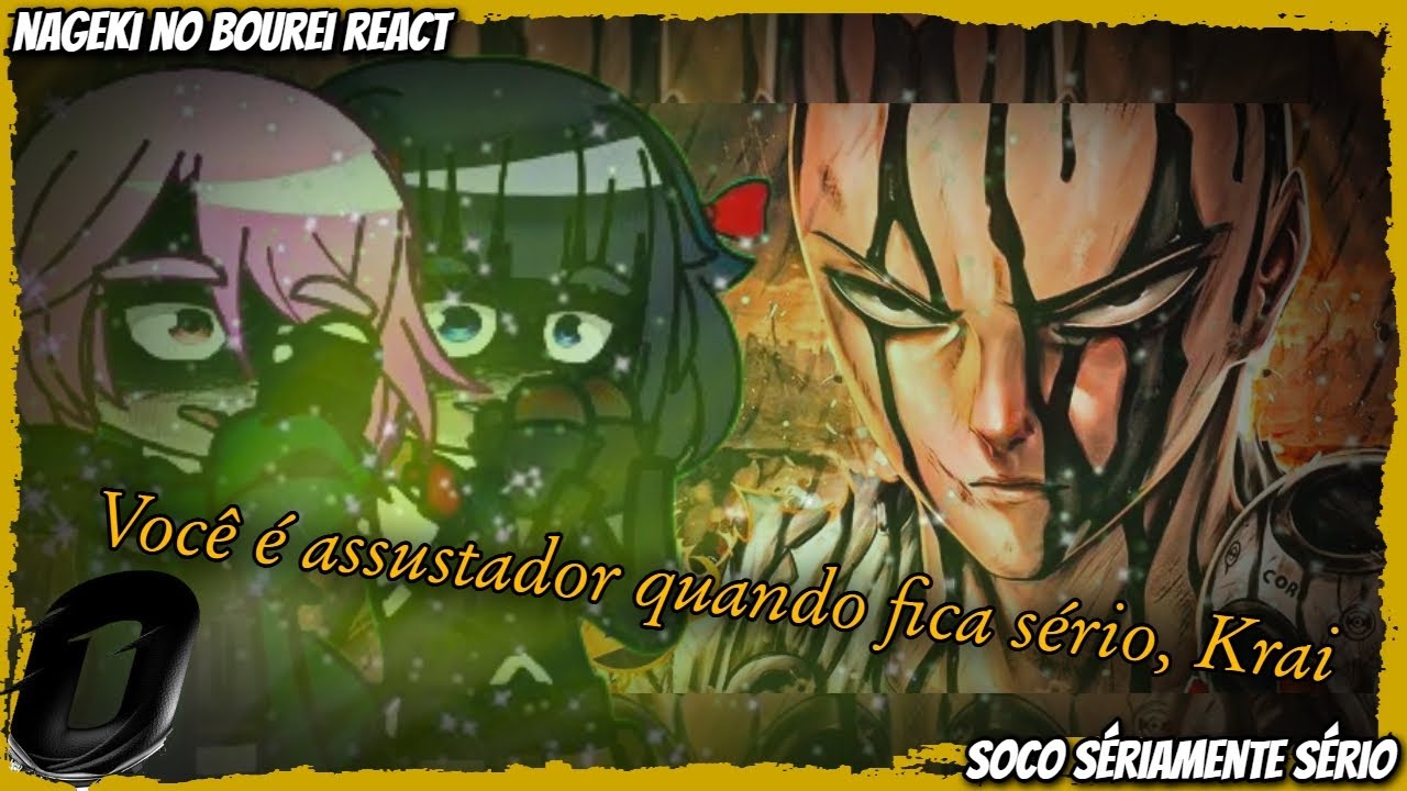 Nageki no Bourei reagindo Soco Seriamente Sério/Saitama\@AniRap/AU\as