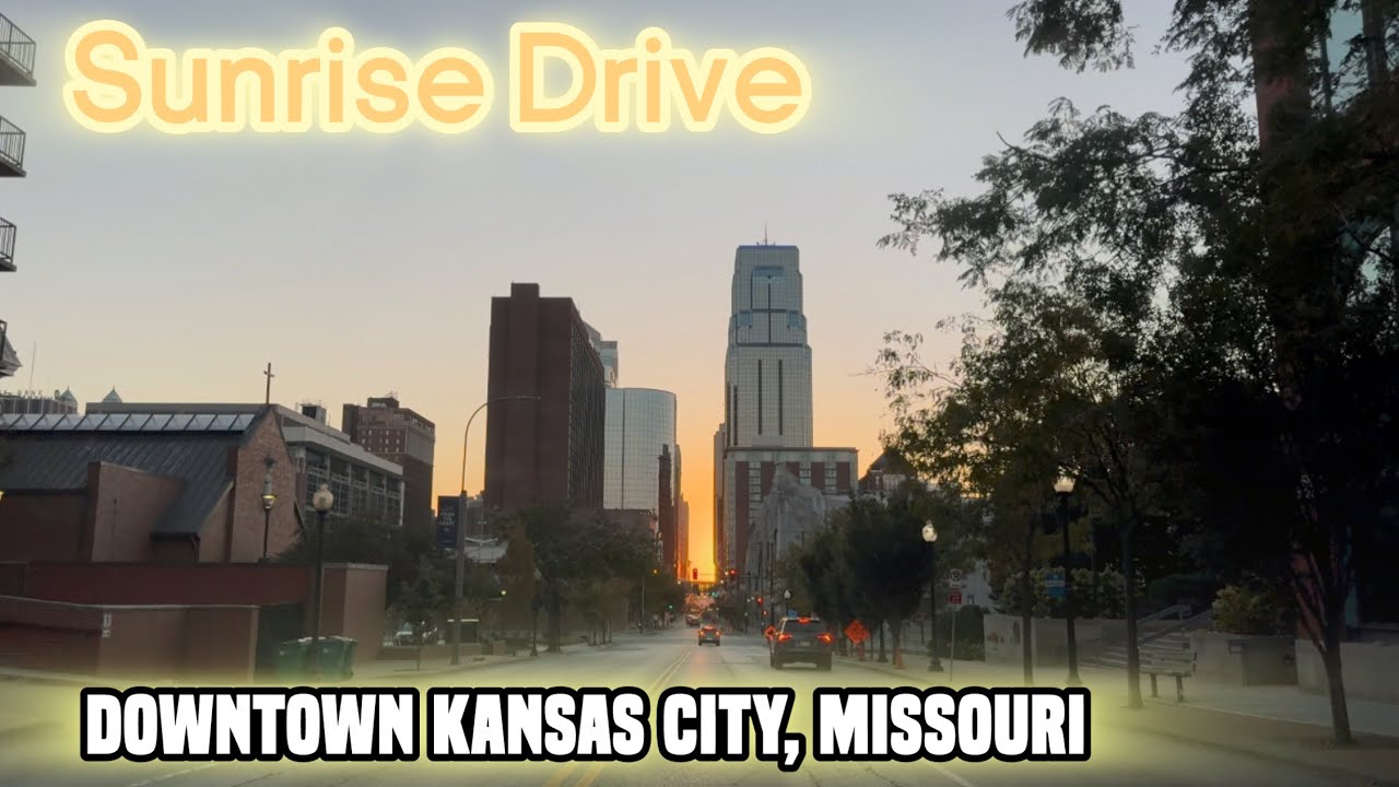 A Cool Morning Sunrise Drive To Downtown Kansas City, Missouri!