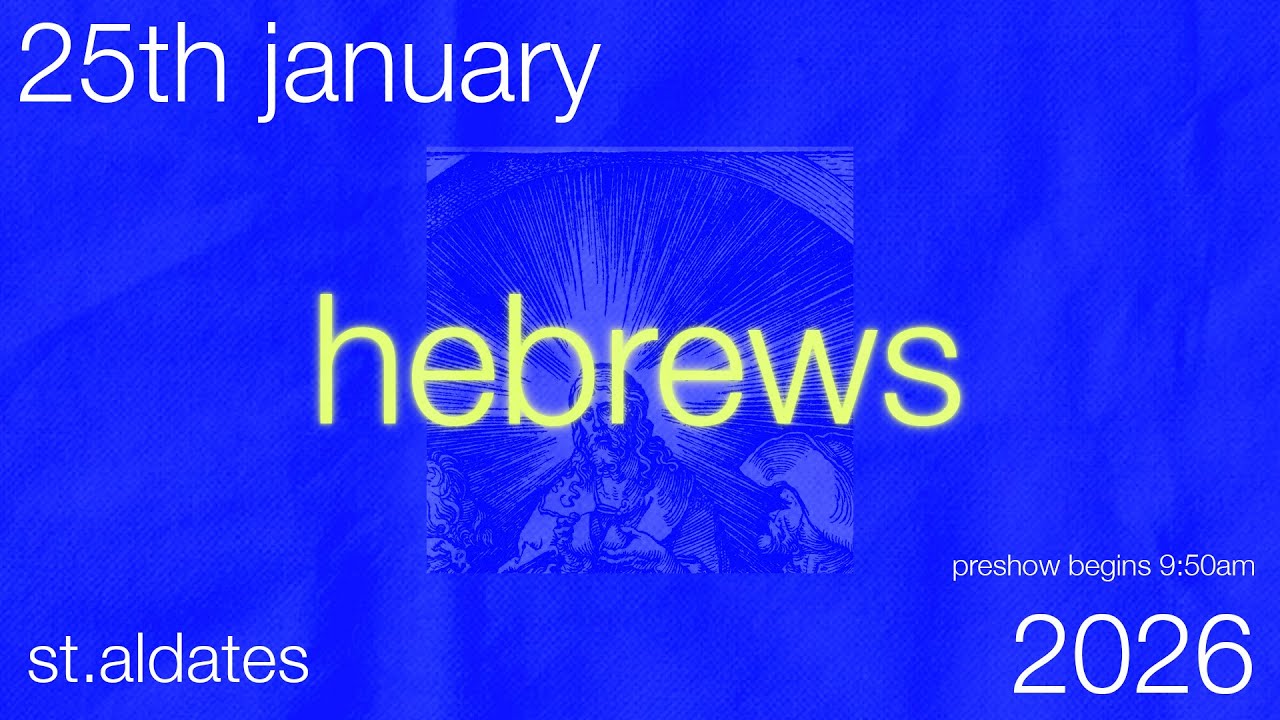 Sunday Online | St Aldates Oxford | 25th January 2026