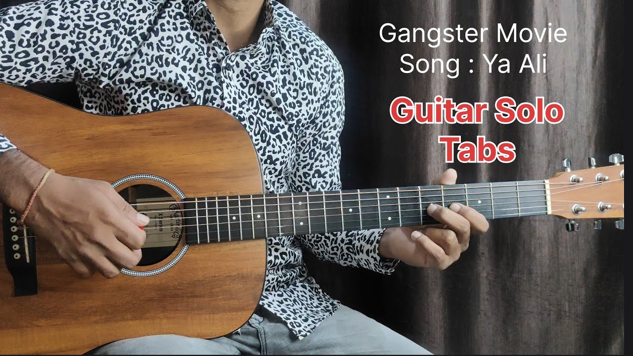 Ya Ali | Gangster Movie - Guitar Solo Tabs #youtube #guitar #learnguitar #guitarlesson #trending 