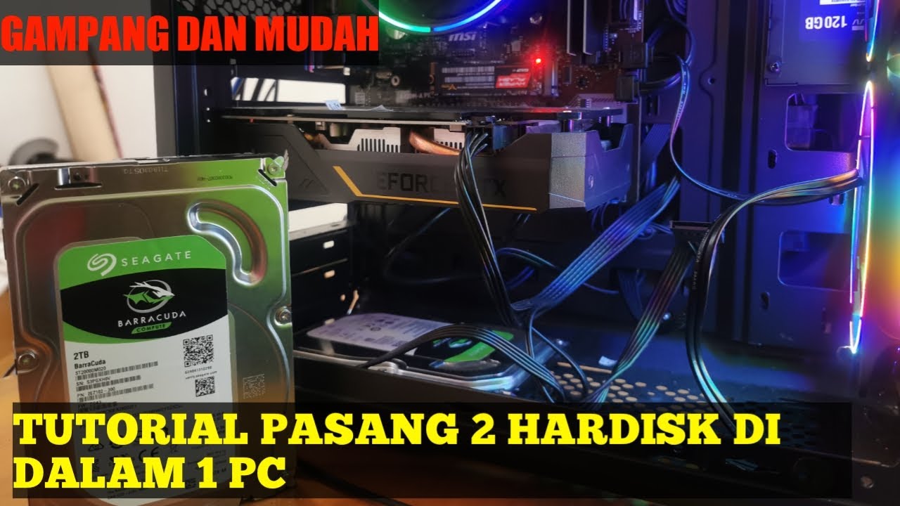 TUTORIAL  MEMASANG 2 HARDISK INTERNAL DI DALAM 1 PC 2021