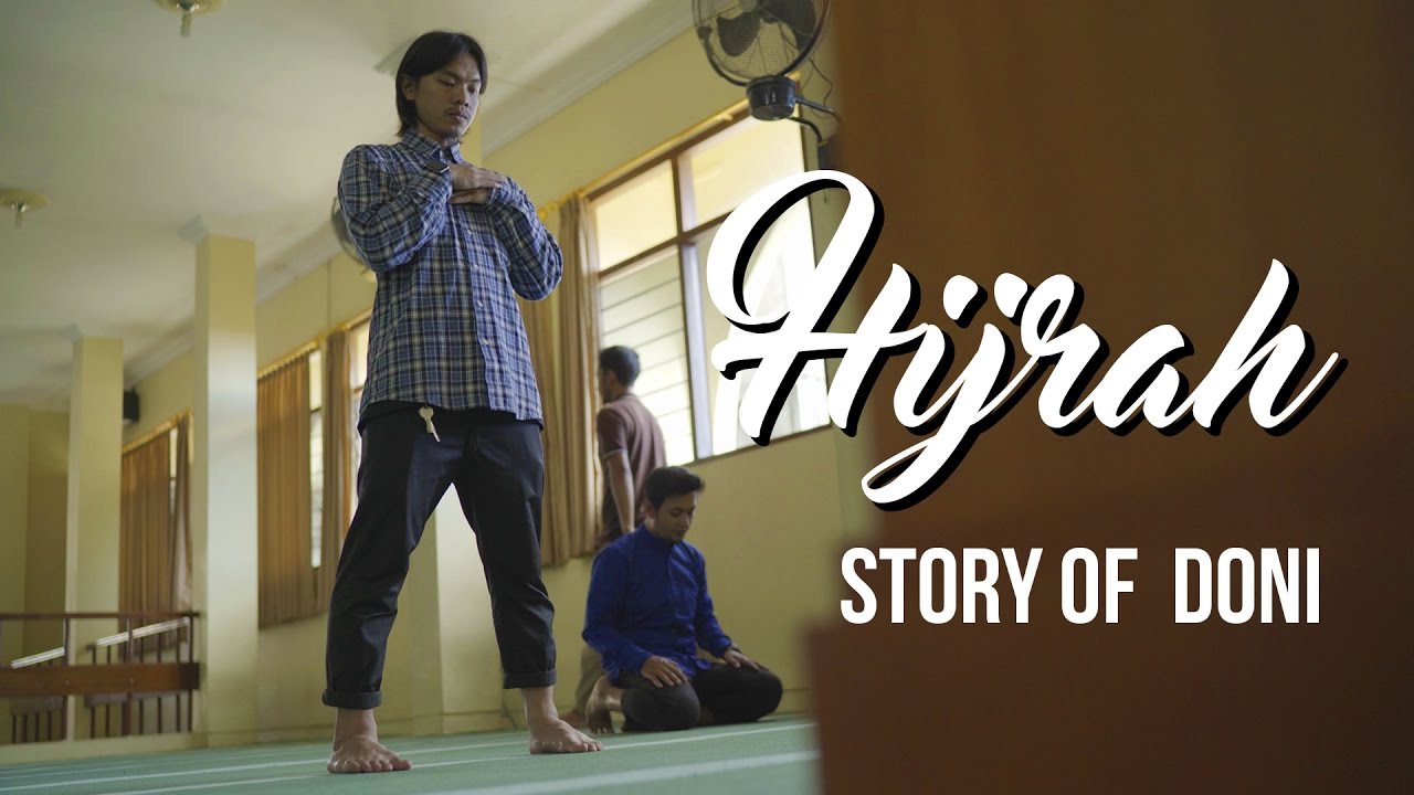 Hijrah - Story of Doni