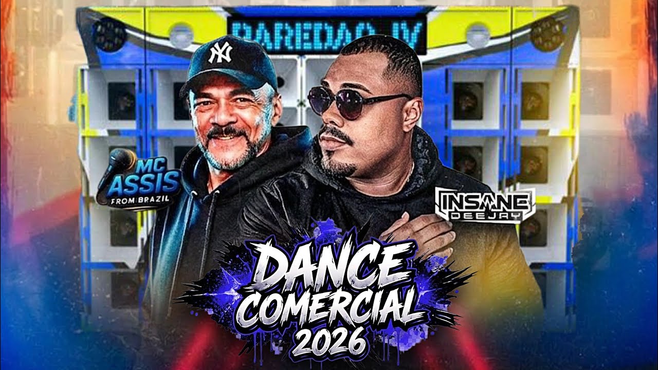 SETMIX🔻DANCE COMERCIAL REMIX MARÇO 2026🔺INSANE E MC ASSIS 🎤🇧🇷 PAREDÃO JC