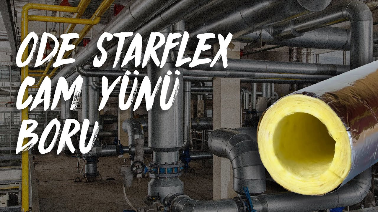 ODE Starflex Cam Yünü Boru