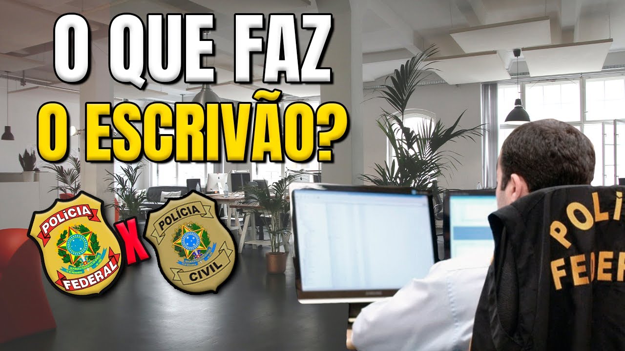 TUDO sobre a carreira de ESCRIVÃO de POLÍCIA / Diferença entre o Escrivão da Polícia Civil e Federal