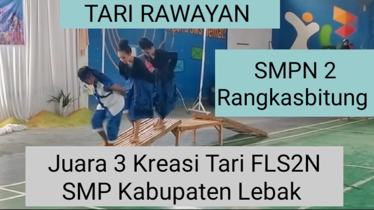 Tari Rawayan - SMPN 2 Rangkasbitung - Juara 3 Kreasi Seni Tari  FLS2N SMP Kabupaten Lebak 2023
