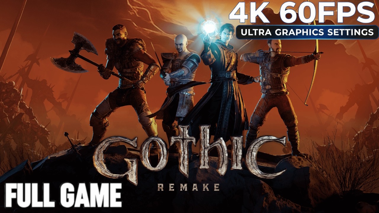 Gothic 1 Remake Full Game Gameplay Walkthrough & Ending (No Commentary 4K 60FPS Ultra)