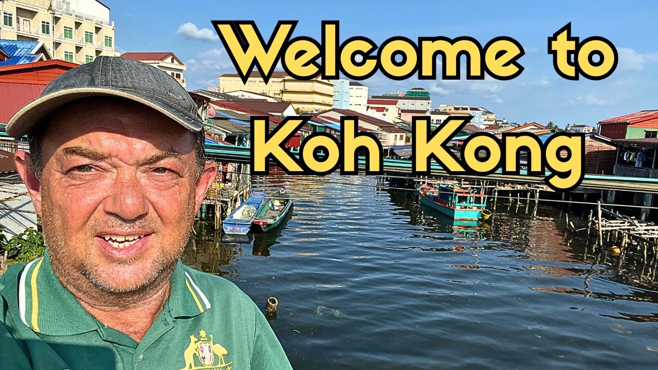 Backpacking Koh Kong &ndash; A Totally Random Town