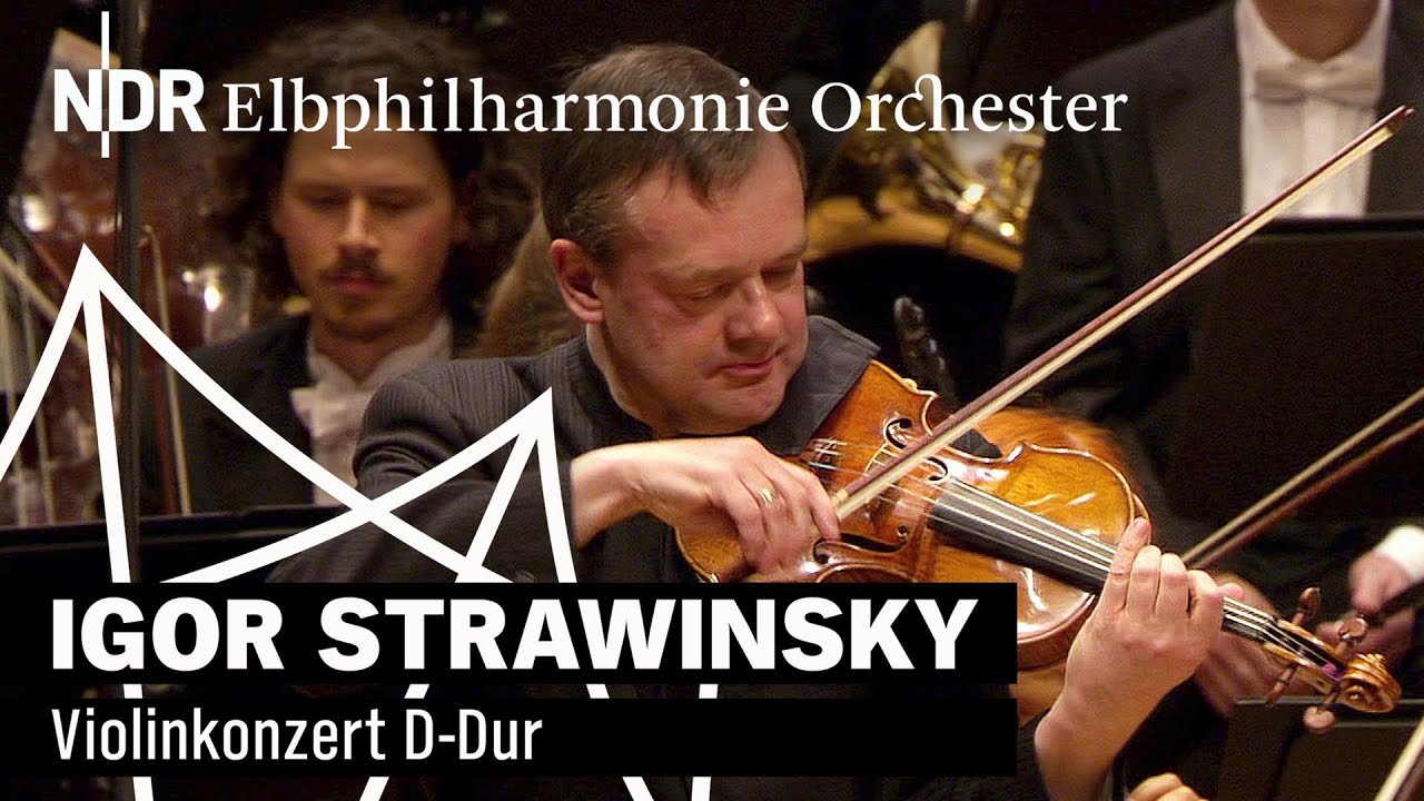 Strawinsky - Violinkonzert D-Dur | Frank Peter Zimmermann | Alan Gilbert | NDR Elbphilharmonie Orche