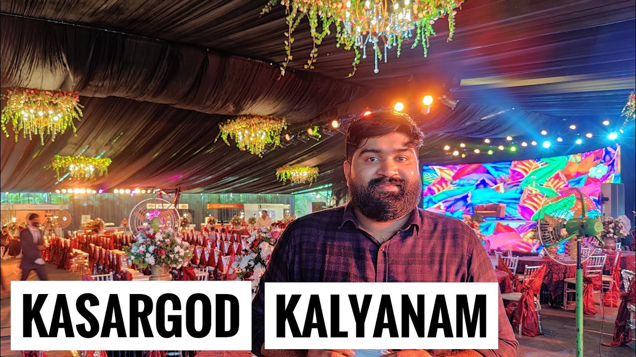 KASARGOD KALYANAM | #kasargod #keralawedding