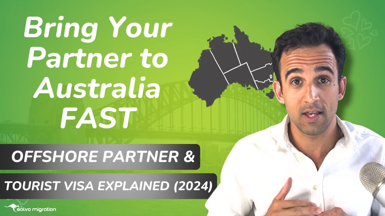 Bring Your Partner to Australia Fast: Offshore & Tourist Visa Secrets Explained (2025/26)
