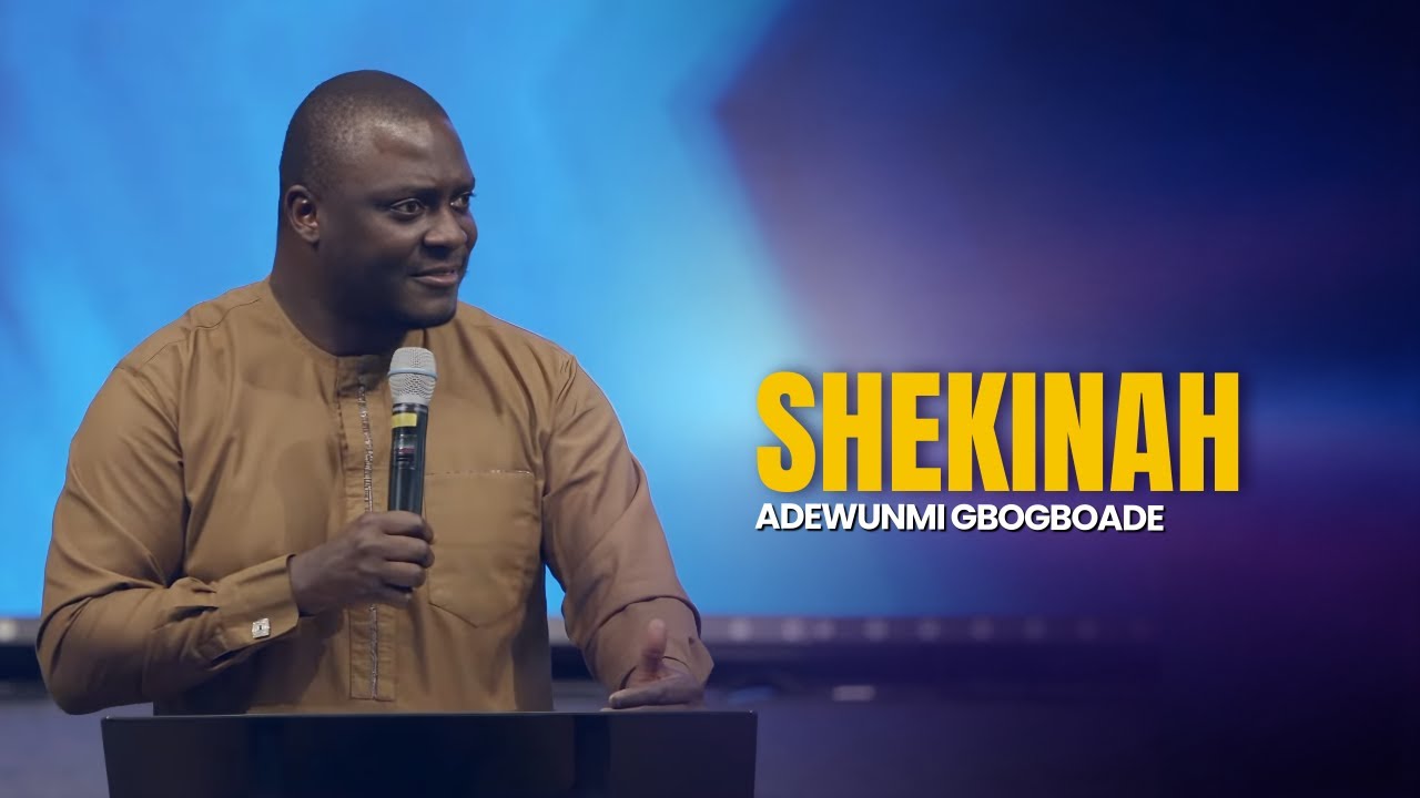January 25, 2026 | Shekinah | Adewunmi Gbogboade