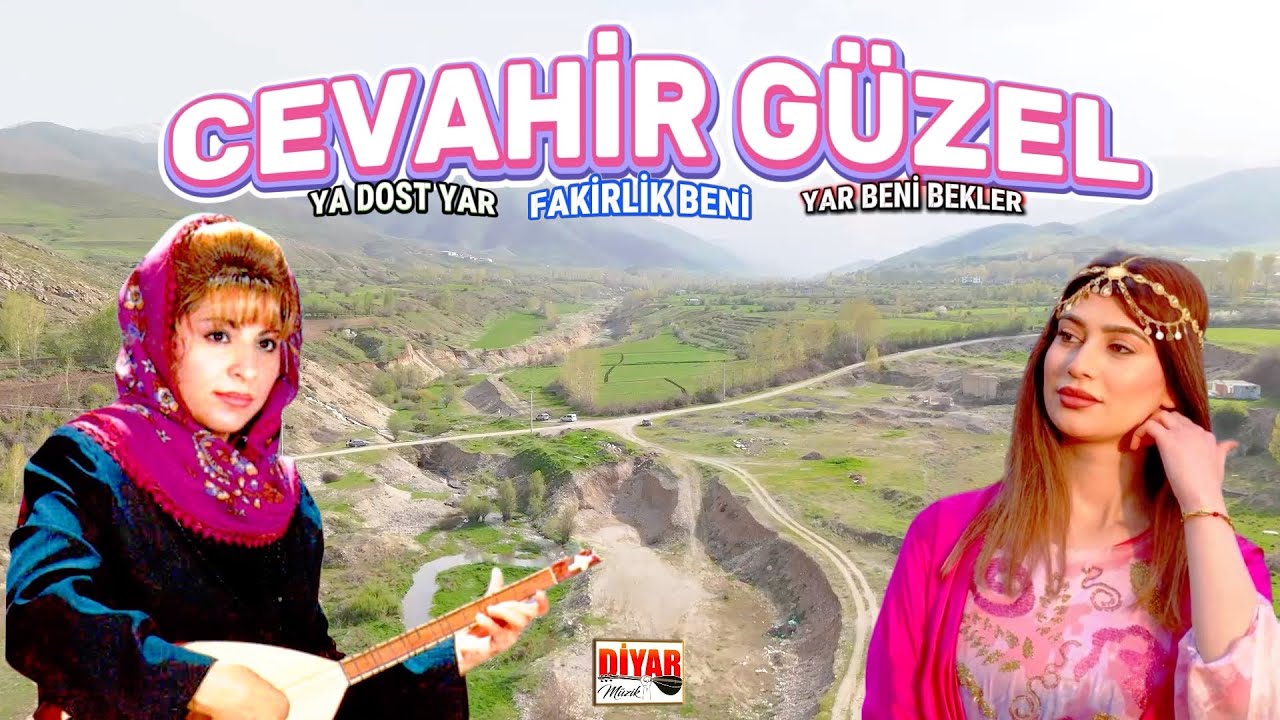 Cevahir Güzel - Ya Dost - Fakirlik Beni - Yar Beni Bekler