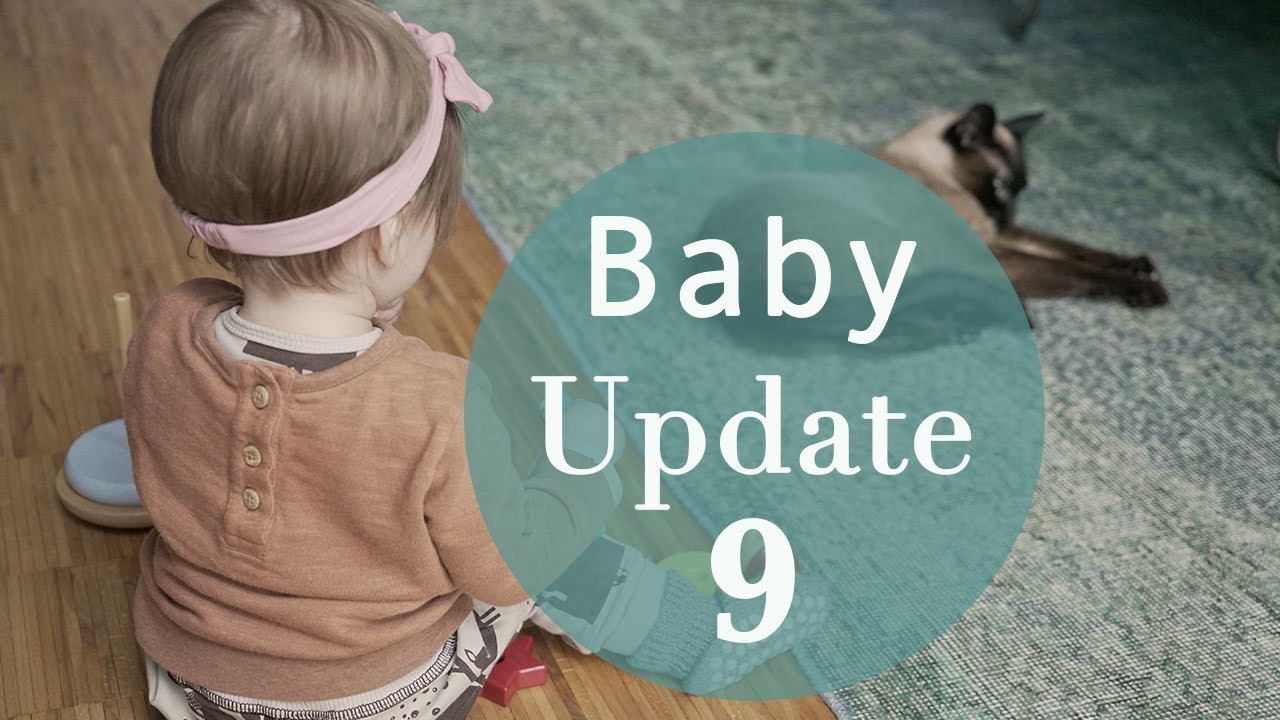 Baby Update - 9. Monat - Hilfe Ella bockt!!