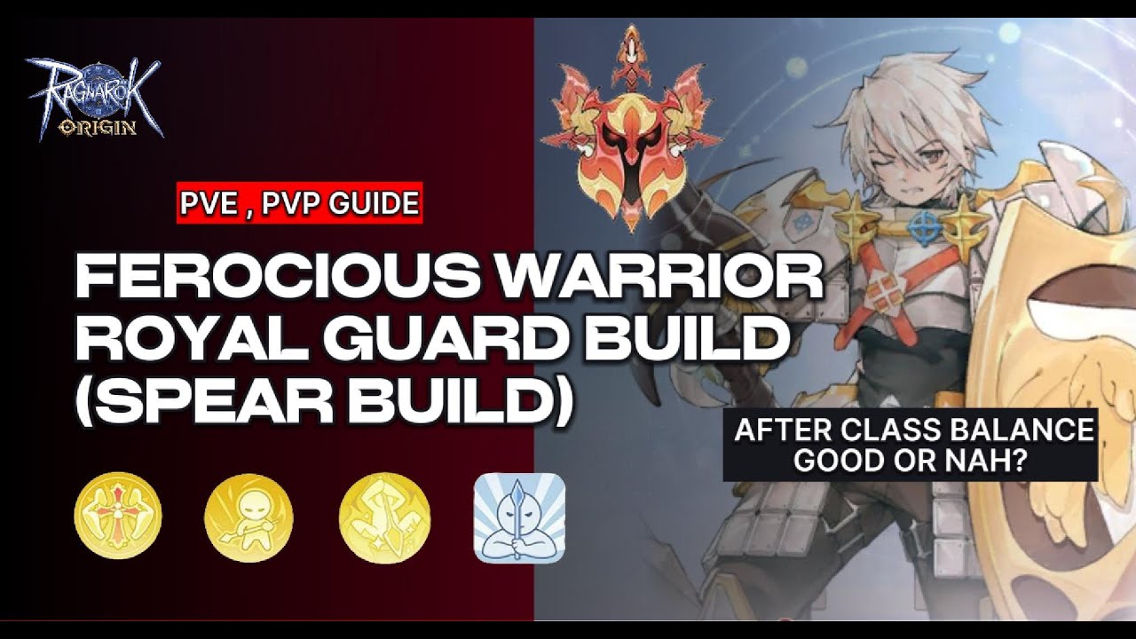 Королевская гвардия: свирепый воин (копье) PVE, руководство PVP — Ragnarok Origin Global