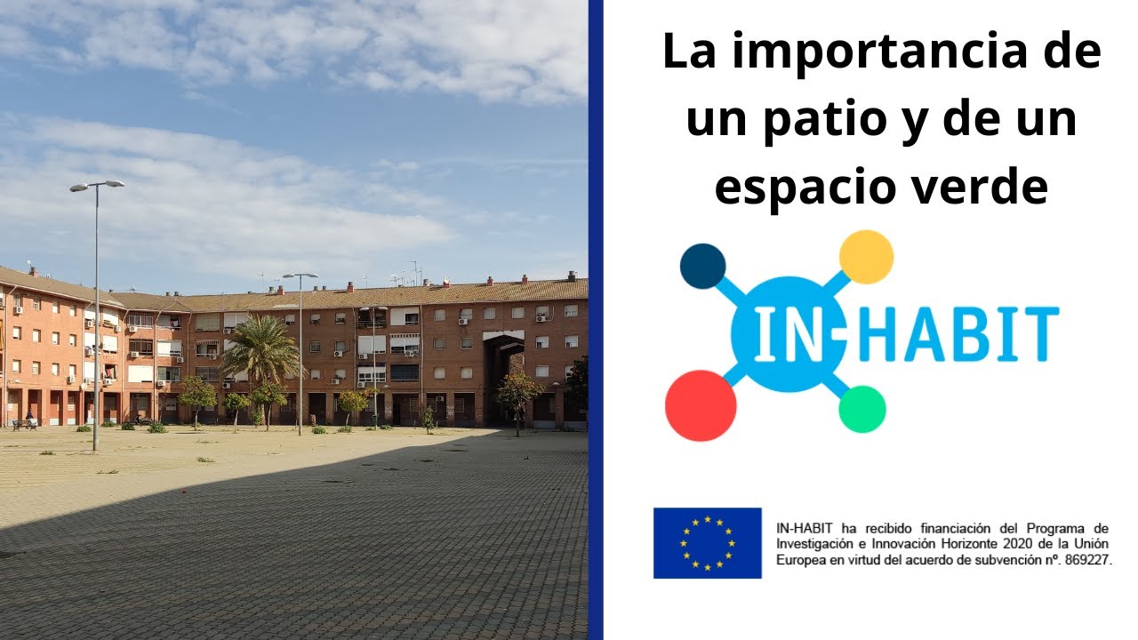 IN-HABIT | La importancia de un patio y de un espacio verde