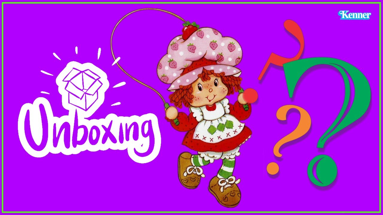 UNBOXING 80s VINTAGE - Tarta de Fresa - Strawberry Shortcake - Rosita Fresita KENNER