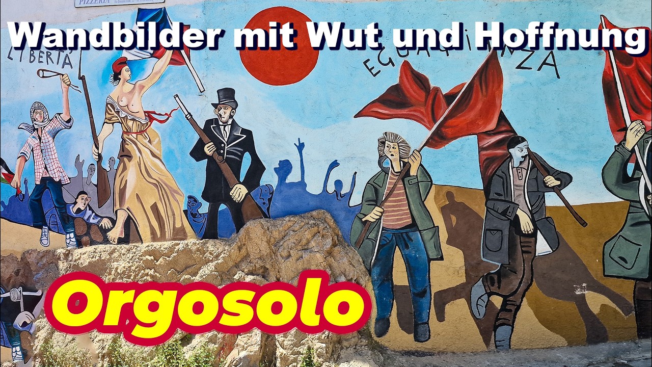 Orgosolo – Sardiniens legendäre „Banditenstadt“ voller Kunst, Geschichte und Gesang