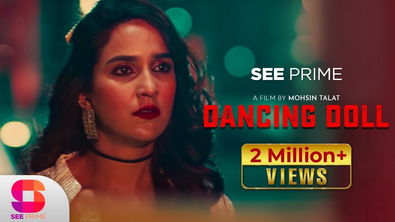 Dancing Doll | Short Film | Anoushay Abbasi | Faizan Khuaja | Angel | See Prime Original |