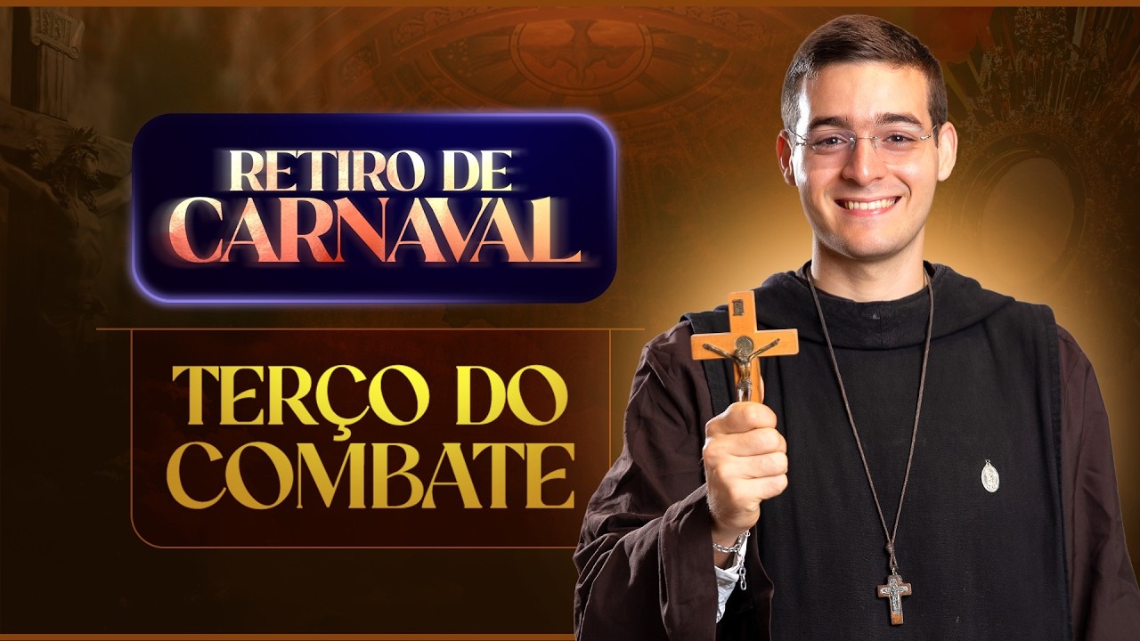 Terço do combate | Retiro de Carnaval | Instituto Hesed - 17/02