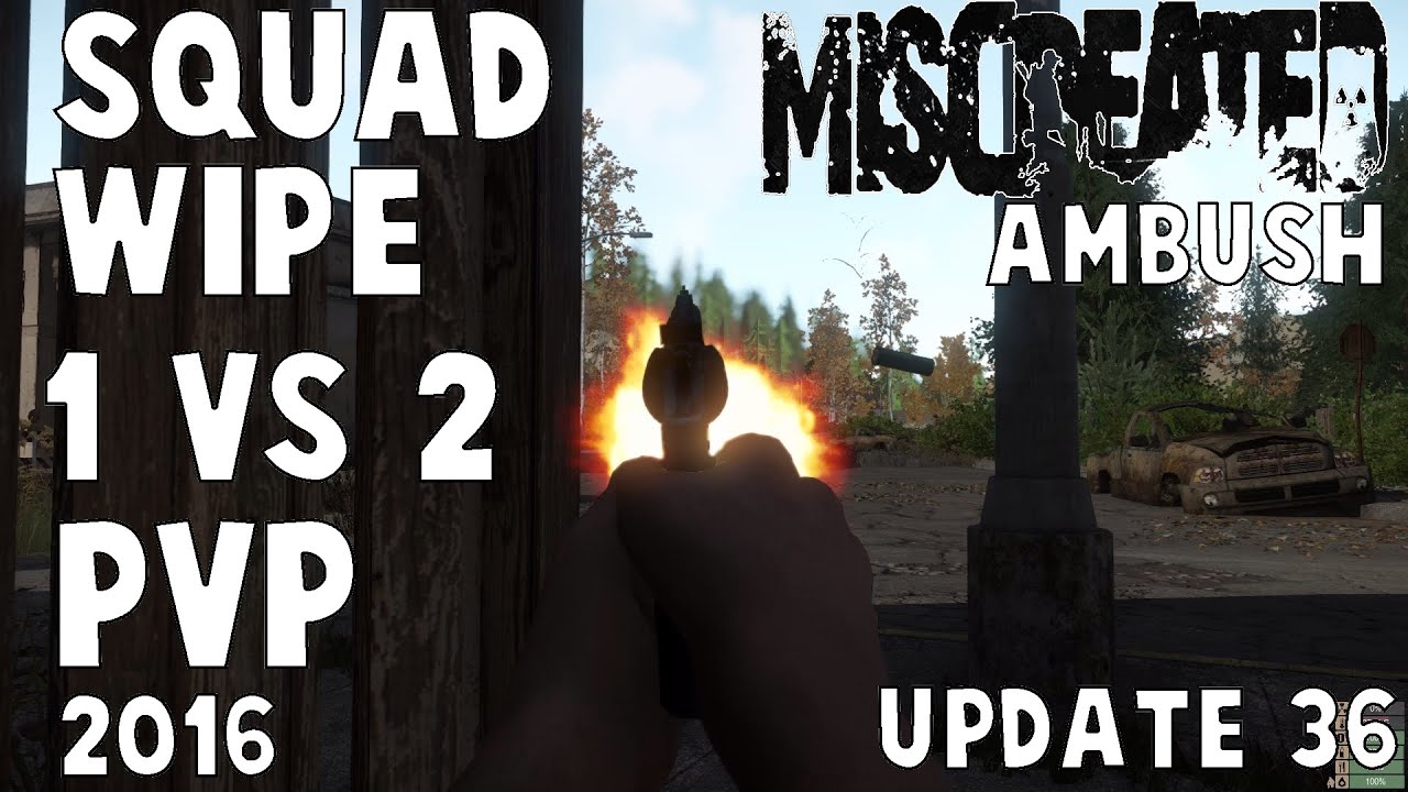 Miscreated: SQUAD WIPE AMBUSH 1 VS 2 PVP!!! (Patch / Update #36) (2016) [Gameplay]
