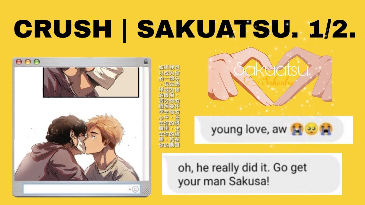 Crush | Sakuatsu fluff