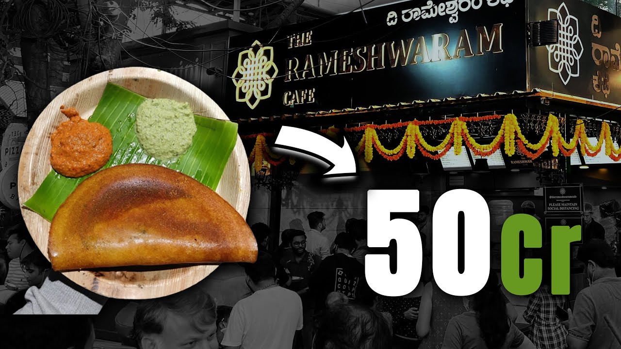 50 Crores From Idli Dosa? Rameshwaram Cafe Secret Strategy