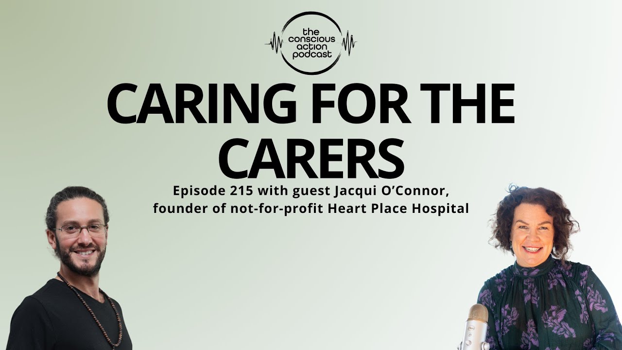 Episode 215 with Jacqui O'Connor: Caring for the Carers | Mental Health & Support