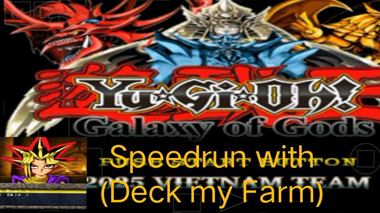 Yu-Gi-Oh! Forbidden Memories Mod Galaxy of Gods 2025 | Speedrun – with (deck my farm)