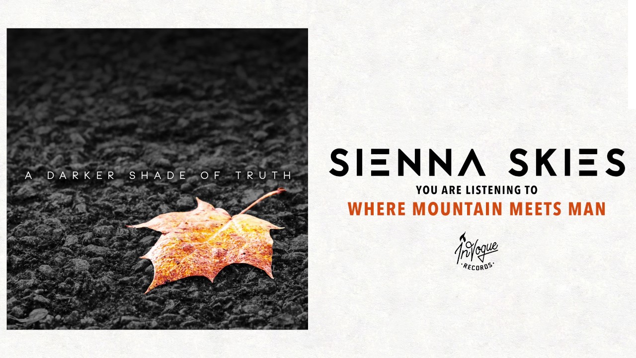 Sienna Skies - Where Mountain Meets Man