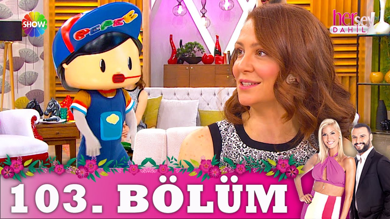 Her Şey Dahil 103. Bölüm | Ayşe Şule Bilgiç (2. Sezon)