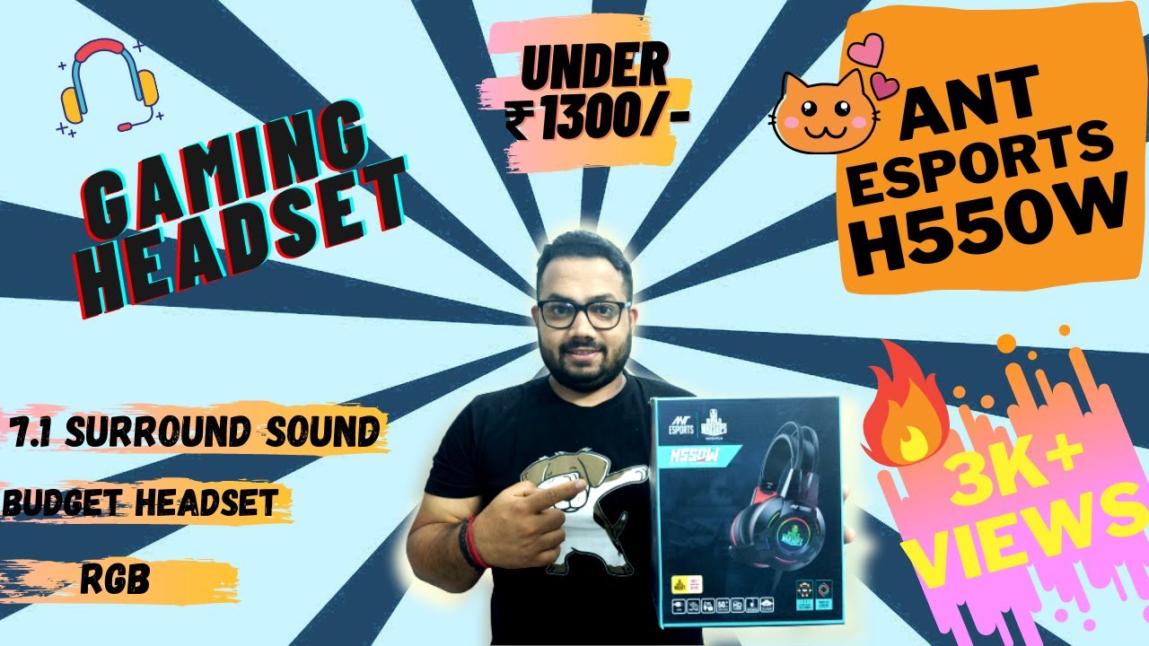 Ant Esports H550W RGB Gaming Headset 🎧||🔥Unboxing & Reviews||🤩Budget gaming headphones under ₹1400/-