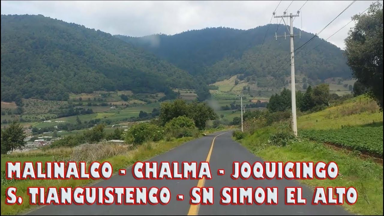 Como llegar a Malinalco, Chalma, Santiago Tianguistenco y Joquicingo